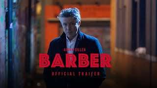 Barber -  Trailer - In Cinemas April 14
