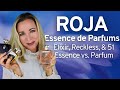 Roja Essence de Parfums Review | Elixir, Reckles & 51 Pour Femme