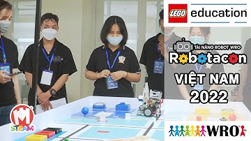 Nhìn lại HÀNH TRÌNH THI ĐẤU SÂN CHƠI TÀI NĂNG ROBOT ROBOTACON WRO VIỆT NAM 2022|WORLD ROBOT OLYMPIAD