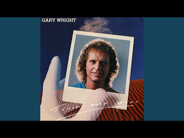 Gary Wright - Touch And Gone