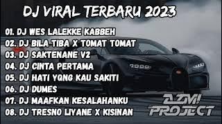 DJ WES LALEKKE KABBEH X DJ BILA TIBA X TOMAT TOMAT || DJ VIRAL TERBARU 2023