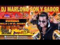 Bombea - EL Chamo ft Willy jey (el añañayy) - DJ Marlong Son y Sabor