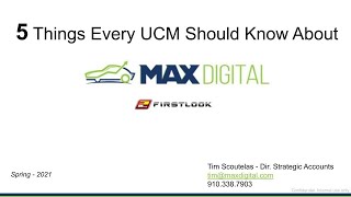 5 Things Every UCM Should Know About MAX Digital & FirstLook - Spring '21 screenshot 5