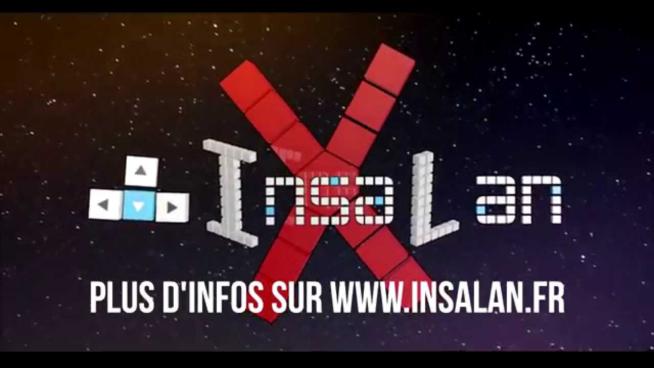 InsaLan X - Trailer officiel