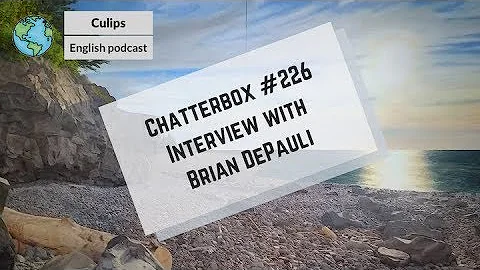 Chatterbox #226  - Interview with Brian DePauli
