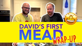YOU HELPED David craft his FIRST mead! How'd it go? | Making Mead at Home for Beginners