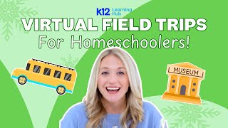 Free Virtual Field Trips for Homeschoolers!