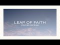 Leap of Faith (Prayer) [feat. Pete Greig] (Lyric Video) - Kathryn Scott | Speak to Me