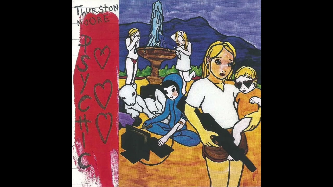 Thurston Moore - Psychic Hearts - YouTube