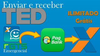 TED ILIMITADO GRÁTIS PARA QUALQUER BANCO PagBank AuxílioEmergencial