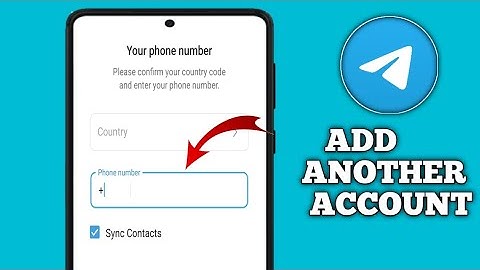 How to Create Another Telegram Account in 2025 (Use Two Accounts on One Phone)