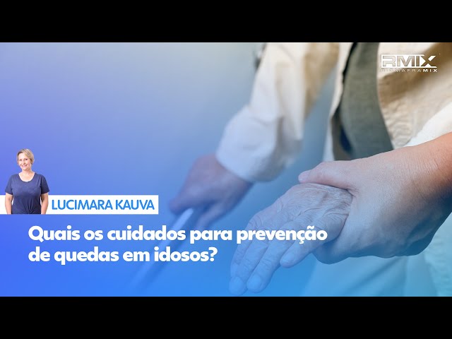 Quais os cuidados para prevenção de quedas em idosos