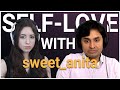 Self Love with Sweet Anita | Dr. K Interviews