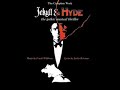 "This is The Moment" from the musical "Jekyll & Hyde"