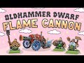 Building and painting a dwarf flame cannon