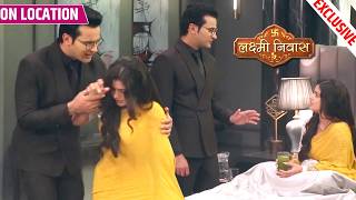 Lakshmi Niwas | Bhoomika Ki Tabiyat Hui Kharab, Raj Ne Ki Bhoomika Ki Care | On Location