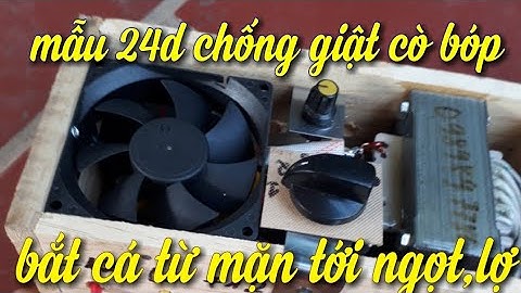 Kích cá nước mặn | mẫu 24d galet an toàn ,rất mạnh bắt tất cả các loại cá ,tôm