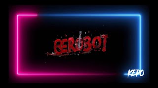 Berobot - Kepo || Official Video Lyric