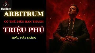 3 Dự Án Trên Arbitrum Có Thể Biến Bạn Thành Triệu Phú Hoặc Khiến Bạn Mất Trắng #TựDoTàiChính