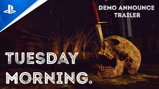 Tuesday Morning - Demo Announce Trailer - PS5 Games