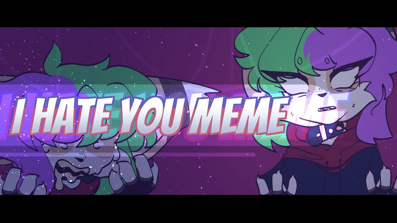 I HATE YOU || ANIMATION MEME || MAJOR FLASH WARNING - YouTube