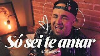 Mulekagem - Só sei te amar (Clip)