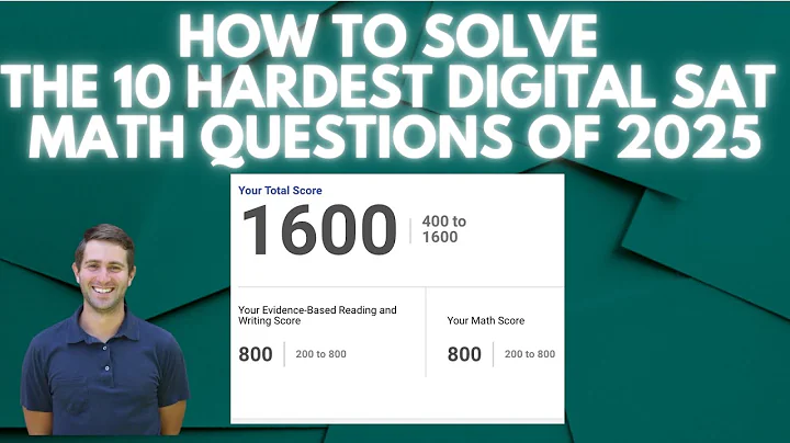The 10 Hardest Digital SAT Math Questions Of 2025