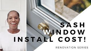 COST TO INSTALL VICTORIAN SASH WINDOWS // 2021 UK Victorian House Renovation