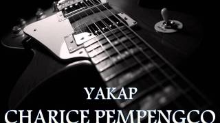 CHARICE PEMPENGCO - Yakap [HQ AUDIO]