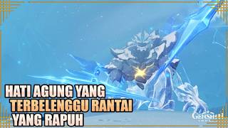 Hati Agung yang Terbelenggu Rantai yang Rapuh【Genshin Impact】