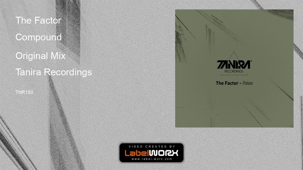 Watch The Factor - Compound (Original Mix) on YouTube Watch The Factor - Compound (Original Mix) on YouTube