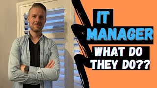 What DOES an IT MANAGER DO?? Role + Skills + Responsibilities