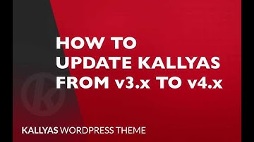How to update Kallyas to v4 x from v3 x - Kallyas WordPress theme v4.0