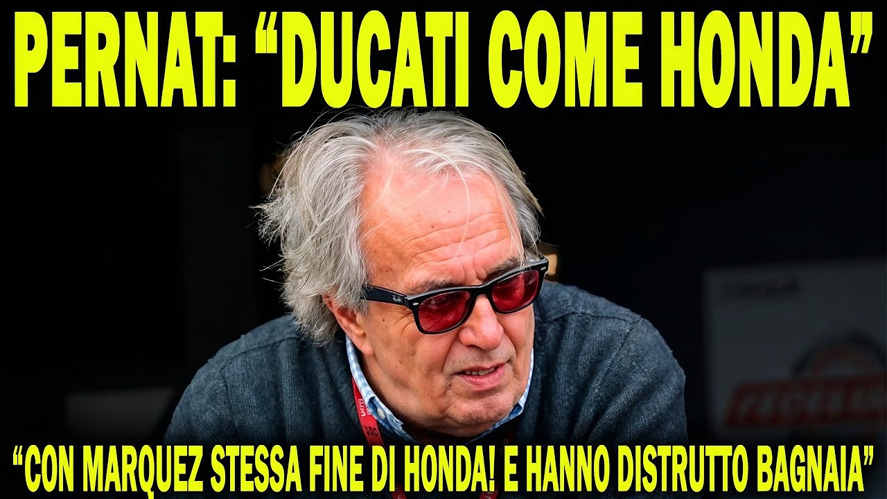 PERNAT LANCIA la BOMBA: con Marquez Ducati farà la stessa fine di HONDA. E Hanno DISTRUTTO Bagnaia