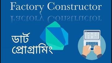 Factory Constructor in Dart | How Factory Constructor Works in Dart | Dart Programming in Bangla