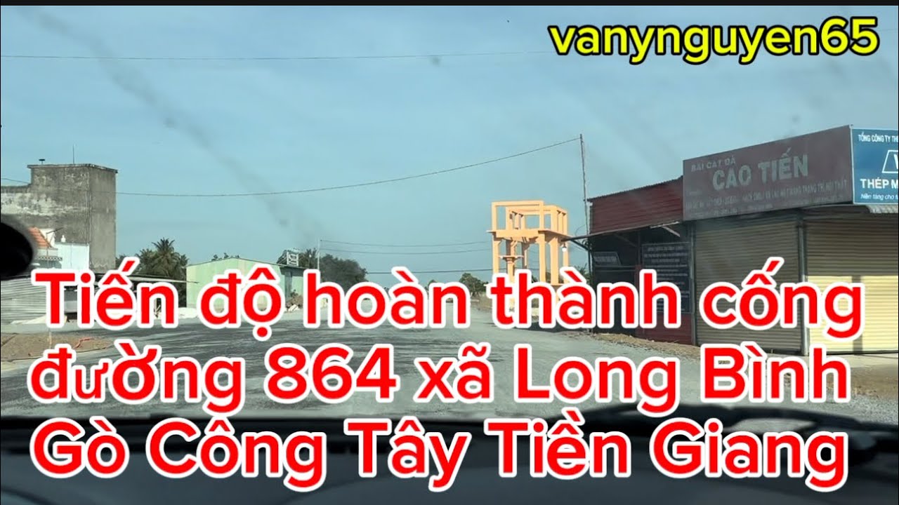 Tập 179 - Tiến độ công trình cống đường 864 xã Long Bình , Gò Công Tây Tiền Giang | vanynguyen65