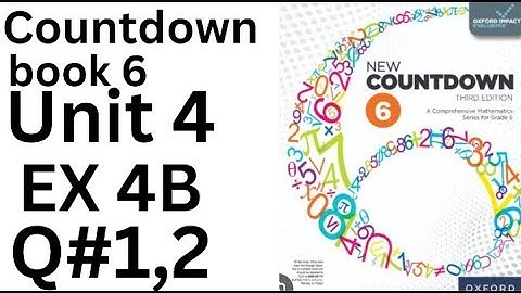 Oxford Countdown Book 6 - Exercise 4B Q# 1,2  Step-by-Step Solution @ytacademy198