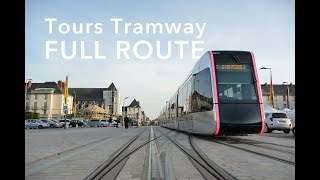 Tours tram full route Jean Monet - Vaucanson