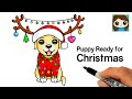 How to Draw a Puppy Dog Dressed Up for Christmas 🎄