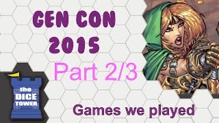GenCon 2015 Review - Games Played