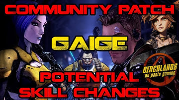 Borderlands 2 Community Patch Gaige Potential Skill Changes