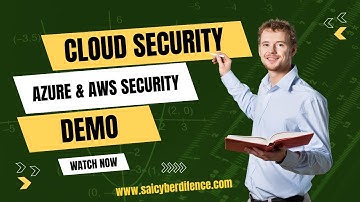 Cloud Security ( Azure & AWS Security)