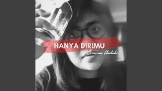 Hanya Dirimu