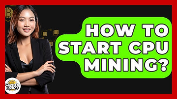 How To Start CPU Mining? - CryptoBasics360.com