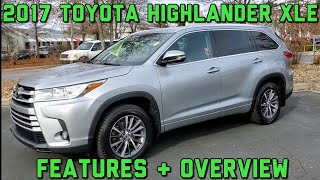 2017 Toyota Highlander XLE Features and Overview