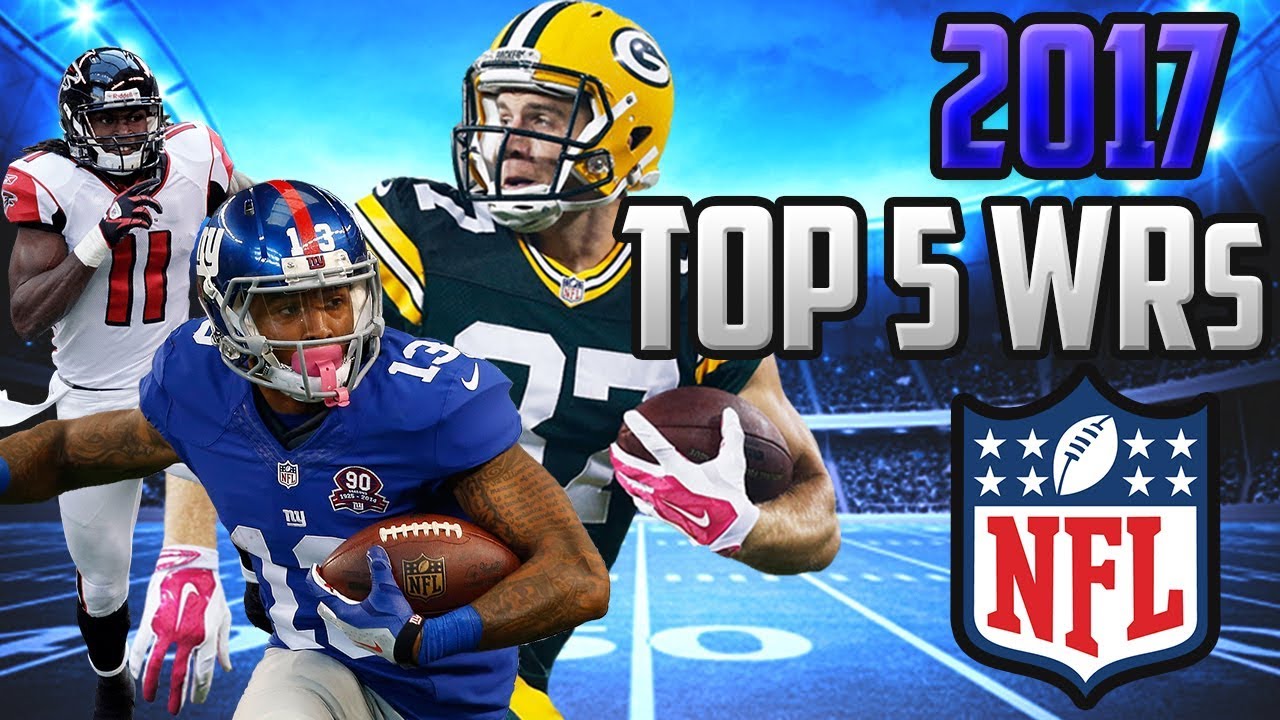 Top 5 Wide Receivers for the 2017 NFL Season + Stat Predictions