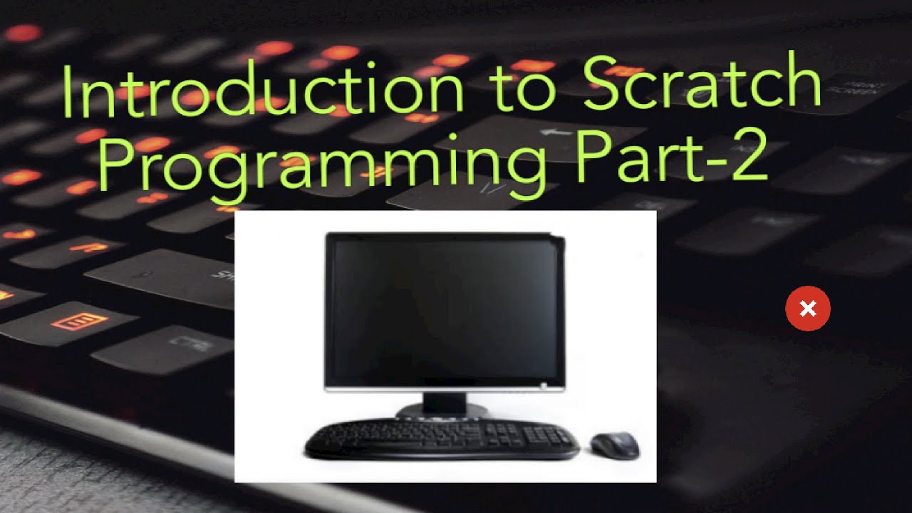 Introduction to scratch programming (Part 2) Types of blocks palette