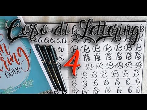 Corso Lettering CORSO DI HAND LETTERING & BRUSH LETTERING ITALIANO #4 | Video tutorial ...