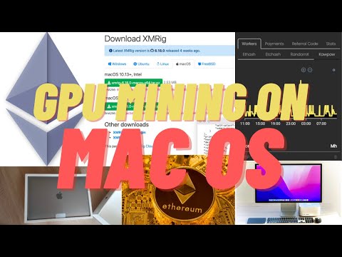How to do GPU Mining on MAC OS ? | AMD discrete GPU |  Not CPU | Kawpow | XMRig | Mac Hashrate ETH |