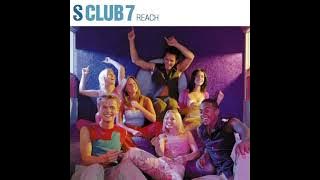 S Club 7 - Reach (Eiffel 65 Extended Edit)